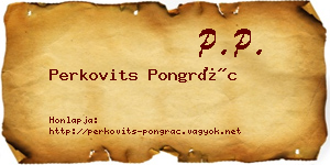 Perkovits Pongrác névjegykártya